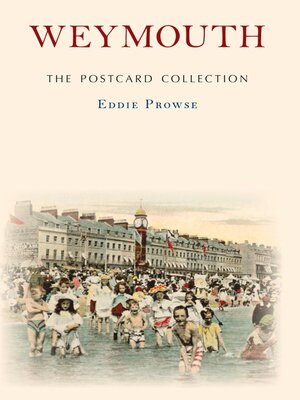 cover image of Weymouth the Postcard Collection